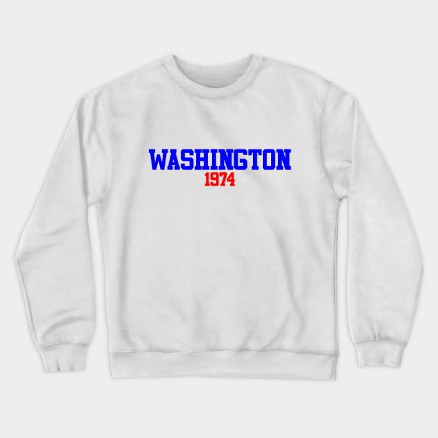 Washington 1974 Crewneck Sweatshirt by GloopTrekker